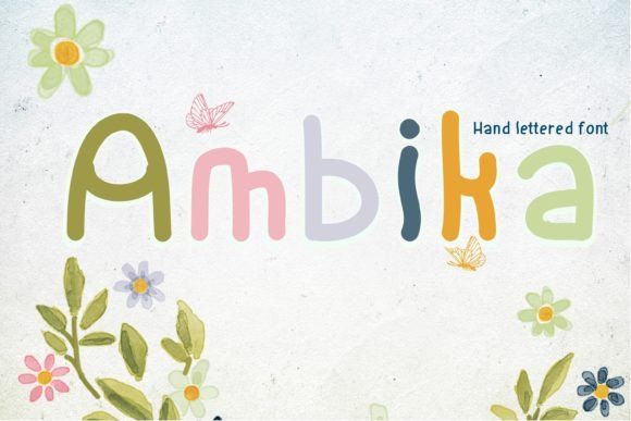 Ambika: A Handwritten Font for Real Campaigns