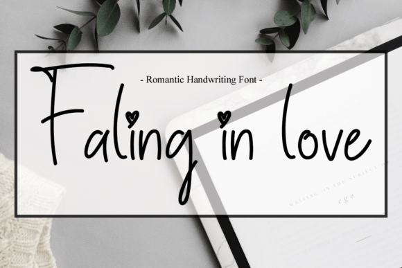 Faling in Love Font: Elegant Script for Creative Projects