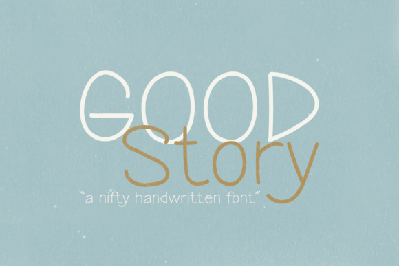 Good Story: A Whimsical Handwritten Font