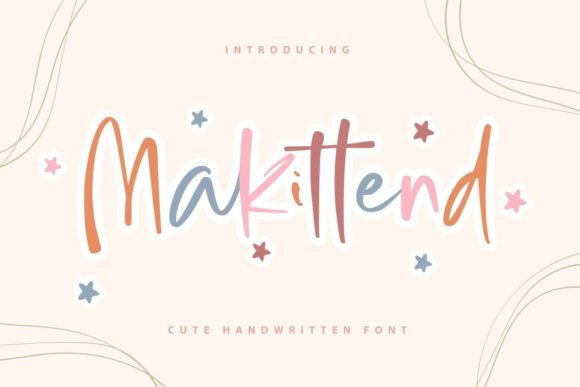 Makittend: A Handwritten Font for Creative Expression