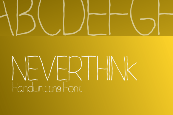 Neverthink: A Fun Font for Business Branding